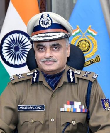 Director General CRPF- Sh. Anish Dayal Singh